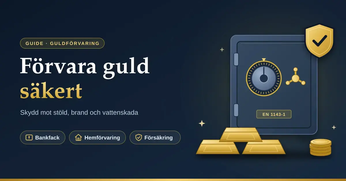 Illustration av ett värdeskåp med kodlås, staplade guldtackor, guldmynt och en sköld med bock bredvid rubriken ”Förvara guld säkert” och etiketterna Bankfack, Hemförvaring och Försäkring.